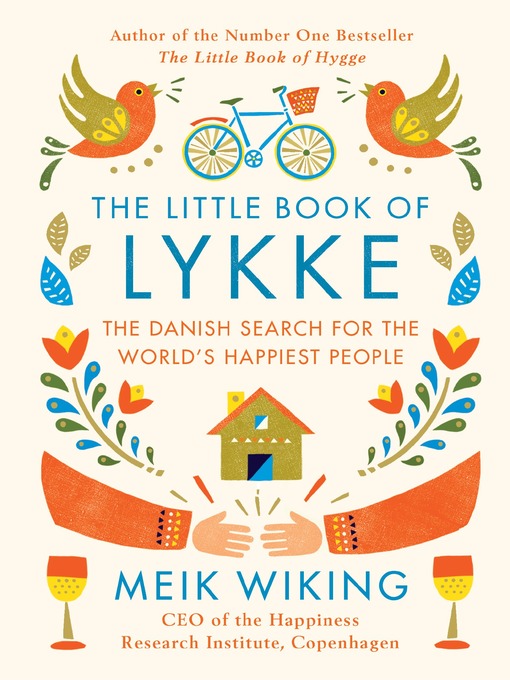 Title details for The Little Book of Lykke by Meik Wiking - Available